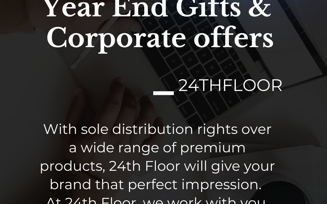 Year-End Gifting – 24thFloor